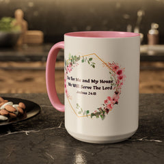Joshua 24:15 Floral Faith Mug — "As for Me and My House, We Will Serve the Lord" (11oz/15oz)