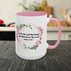 Joshua 24:15 Floral Faith Mug — "As for Me and My House, We Will Serve the Lord" (11oz/15oz)