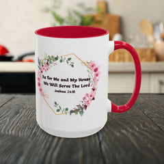 Joshua 24:15 Floral Faith Mug — "As for Me and My House, We Will Serve the Lord" (11oz/15oz)