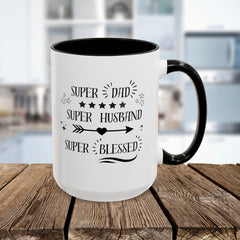 Super Dad Super Husband Super Blessed Coffee Mug — Father's Day Gift (11oz/15oz)