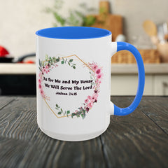 Joshua 24:15 Floral Faith Mug — "As for Me and My House, We Will Serve the Lord" (11oz/15oz)