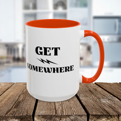 Get Somewhere Lightning Mug — Motivational Coffee Cup (11oz & 15oz)