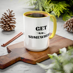 Get Somewhere Lightning Mug — Motivational Coffee Cup (11oz & 15oz)