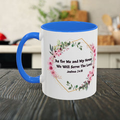 Joshua 24:15 Floral Faith Mug — "As for Me and My House, We Will Serve the Lord" (11oz/15oz)