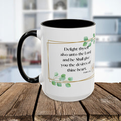 Inspirational Psalm 37:4 Floral Coffee Mug (11oz, 15oz)