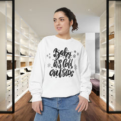Baby, It's Cold Outside - Unisex Sweatshirt, Christmas Gift