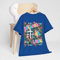 Because He Lives Floral Christian T-Shirt
