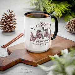 Jesus is the Reason for the Season Mug