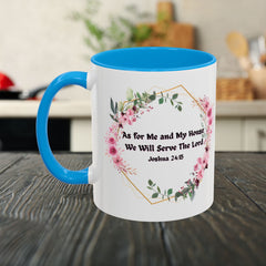 Joshua 24:15 Floral Faith Mug — "As for Me and My House, We Will Serve the Lord" (11oz/15oz)