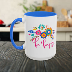 Be Happy Floral Mug — Colorful 11oz & 15oz Ceramic Coffee Mug