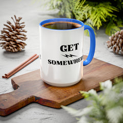 Get Somewhere Lightning Mug — Motivational Coffee Cup (11oz & 15oz)