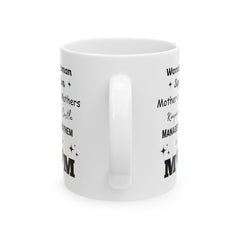 Mama Coffee Mug — "I’m a Woman, Supermom, Mother, Keeper of Chaos" Ceramic Gift (11oz/15oz)