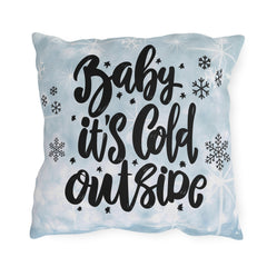 "Baby It's Cold Outside" Throw Cushion