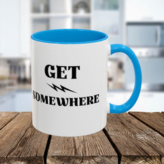 Get Somewhere Lightning Mug — Motivational Coffee Cup (11oz & 15oz)