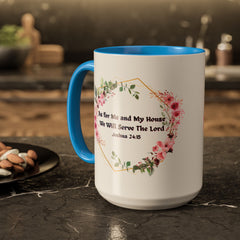 Joshua 24:15 Floral Faith Mug — "As for Me and My House, We Will Serve the Lord" (11oz/15oz)