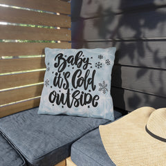 "Baby It's Cold Outside" Throw Cushion