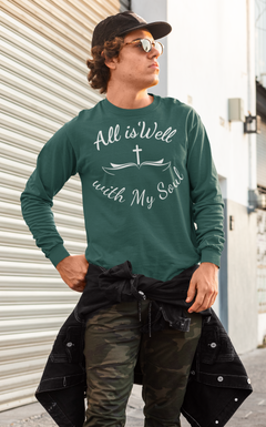 All Is Well With My Soul Long Sleeve Tee — Christian Faith Inspirational Shirt