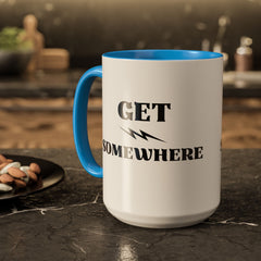 Get Somewhere Lightning Mug — Motivational Coffee Cup (11oz & 15oz)
