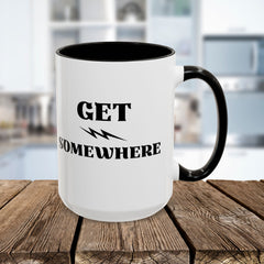 Get Somewhere Lightning Mug — Motivational Coffee Cup (11oz & 15oz)