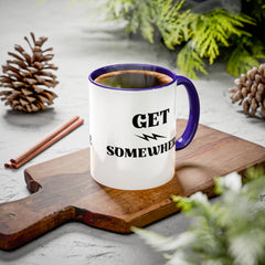 Get Somewhere Lightning Mug — Motivational Coffee Cup (11oz & 15oz)