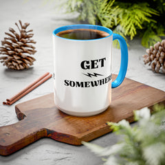 Get Somewhere Lightning Mug — Motivational Coffee Cup (11oz & 15oz)