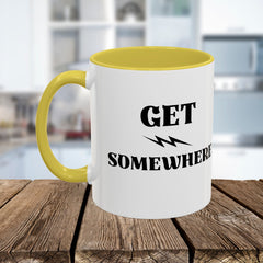 Get Somewhere Lightning Mug — Motivational Coffee Cup (11oz & 15oz)