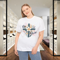 He Rose Floral Cross T‑Shirt — Christian Easter Faith Tee