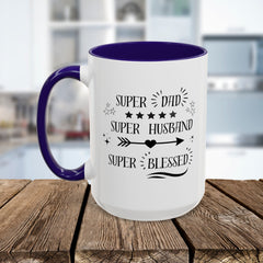 Super Dad Super Husband Super Blessed Coffee Mug — Father's Day Gift (11oz/15oz)