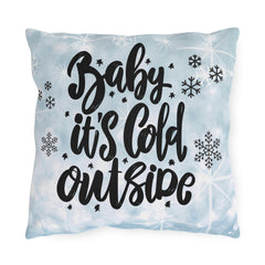 "Baby It's Cold Outside" Throw Cushion