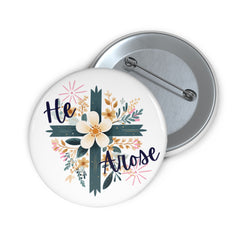 He Arose Cross Floral Pin Button — Christian Easter Lapel Badge