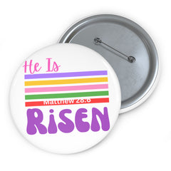 He Is Risen Pin Button — Easter Christian Faith Lapel Pin (Matthew 28:6)