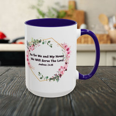 Joshua 24:15 Floral Faith Mug — "As for Me and My House, We Will Serve the Lord" (11oz/15oz)