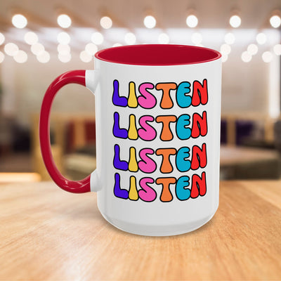 Colorful Listen Mugs - Fun Drinkware for Daily Motivation