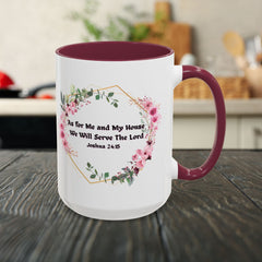 Joshua 24:15 Floral Faith Mug — "As for Me and My House, We Will Serve the Lord" (11oz/15oz)