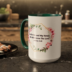 Joshua 24:15 Floral Faith Mug — "As for Me and My House, We Will Serve the Lord" (11oz/15oz)