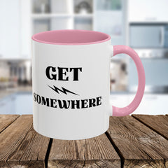 Get Somewhere Lightning Mug — Motivational Coffee Cup (11oz & 15oz)