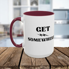 Get Somewhere Lightning Mug — Motivational Coffee Cup (11oz & 15oz)