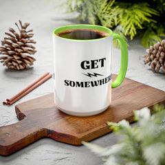 Get Somewhere Lightning Mug — Motivational Coffee Cup (11oz & 15oz)
