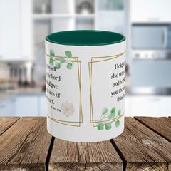 Inspirational Psalm 37:4 Floral Coffee Mug (11oz, 15oz)
