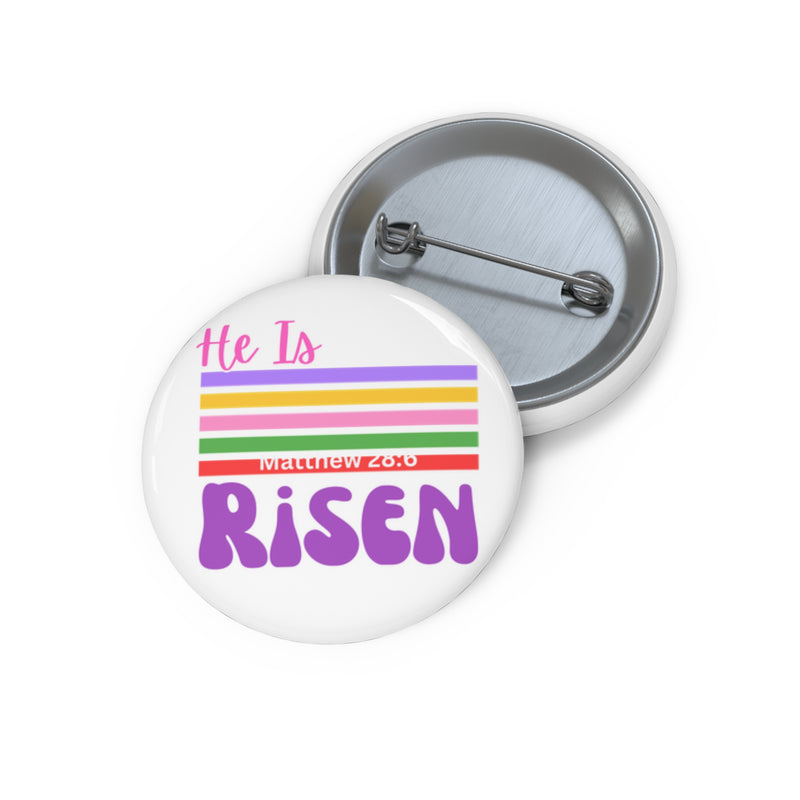 He Is Risen Pin Button — Easter Christian Faith Lapel Pin (Matthew 28:6)
