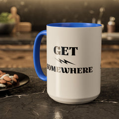 Get Somewhere Lightning Mug — Motivational Coffee Cup (11oz & 15oz)